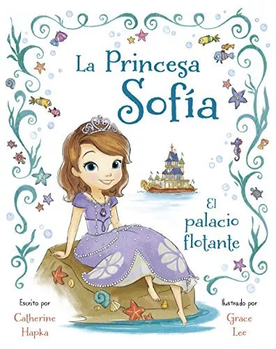 La Princesa Sofía. El palacio flotante,