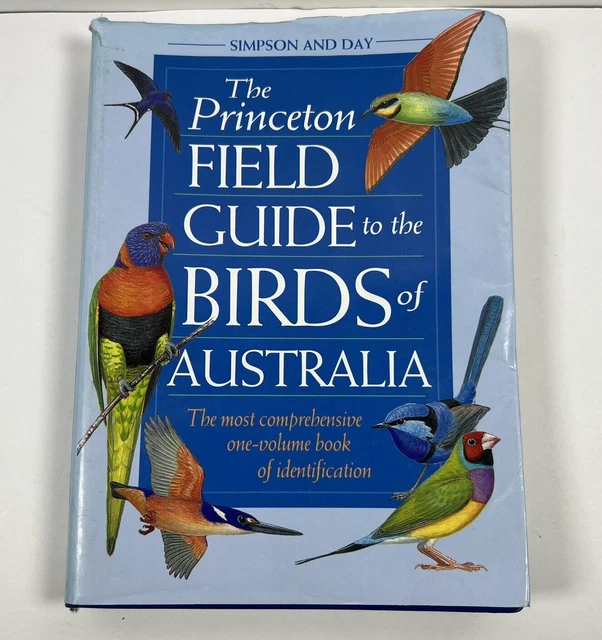 THE PRINCETON FIELD Guide to the Birds of Australia Simpson and Day