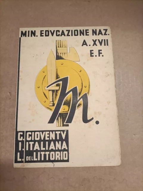 Pagella - Ministero Educazione Naz - A. XVII