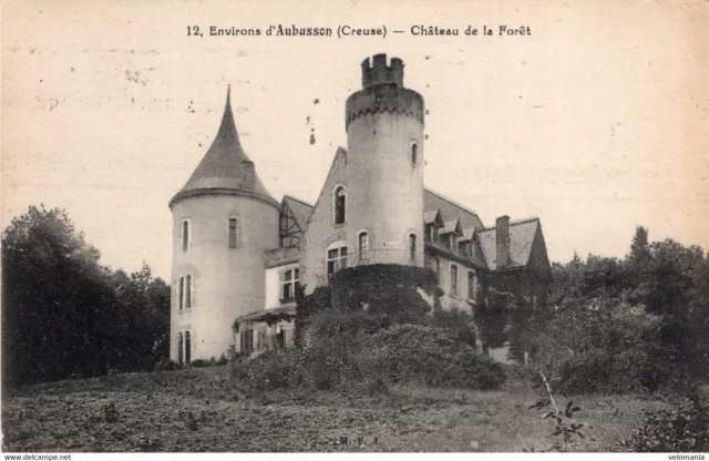 7252 cpa 23 environs d' Aubusson - Château de la Forêt