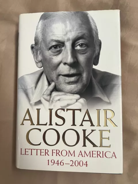 Letters From America 1946-2004 by Alistair Cooke