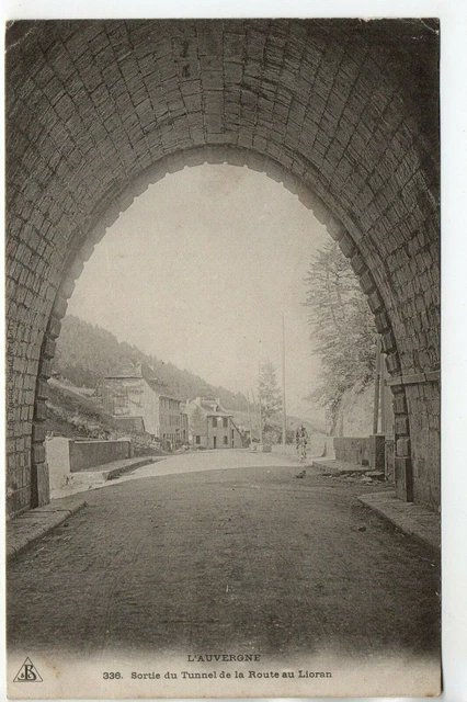 LE LIORAN - Cantal - CPA 15 - Sortie du tunnel  - vallée de l' Allagnon