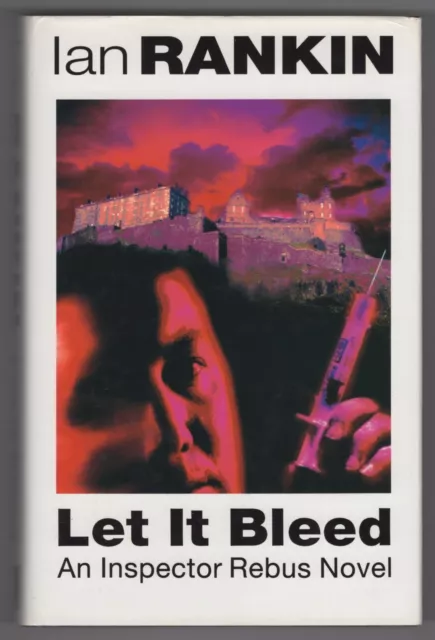 Ian Rankin LET IT BLEED True 1st First edition UK HB Hardback 1995 1/1 - VG/NF