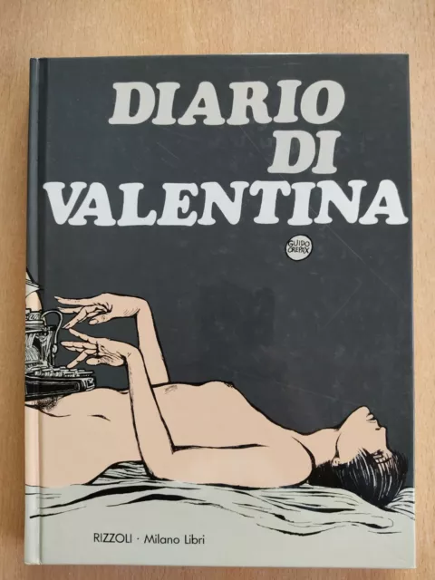 Diario di Valentina Guido Crepax Rizzoli 2003 Ottimo