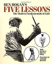 Ben Hogan s Five Lessons: The Modern Fundamentals o... | Buch | Zustand sehr gut