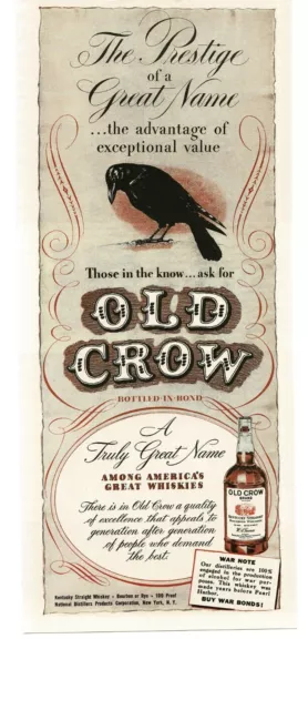 1943 Old Crow Bourbon Whiskey WWII War Note Buy War Bonds Vintage Print Ad