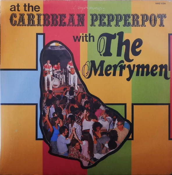 The Merrymen - At The Caribbean Pepperpot With The Merrymen (LP, Album, Die)