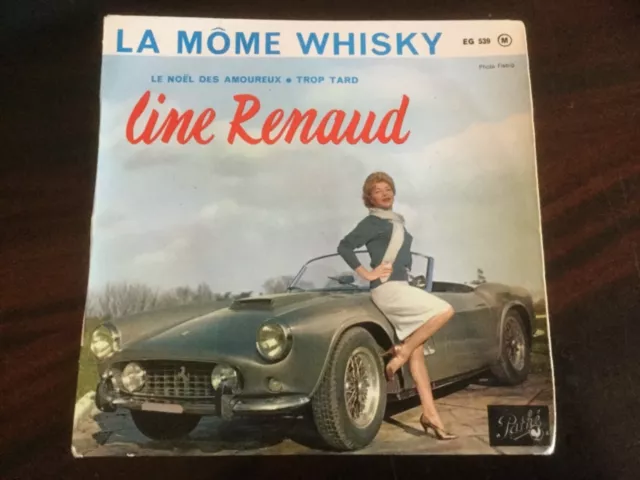 ¤ Rare vinyle 45T Line RENAUD La Môme Whisky - FERRARI 250GT Spider California ¤