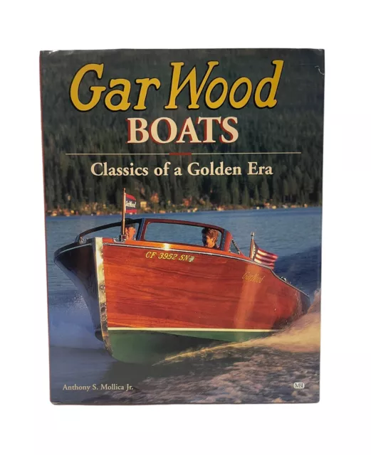 Gar Wood Boats Classics Of A Golden Era Hardcover 1999
