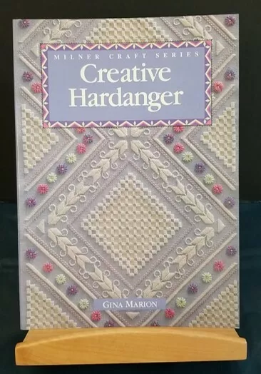 Milner Craft Ser.: Creative Hardanger by Gina Marion (1995, Trade Paperback)