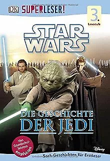 SUPERLESER! Star Wars(TM) Die Geschichte der Jedi: 3. Le... | Buch | Zustand gut