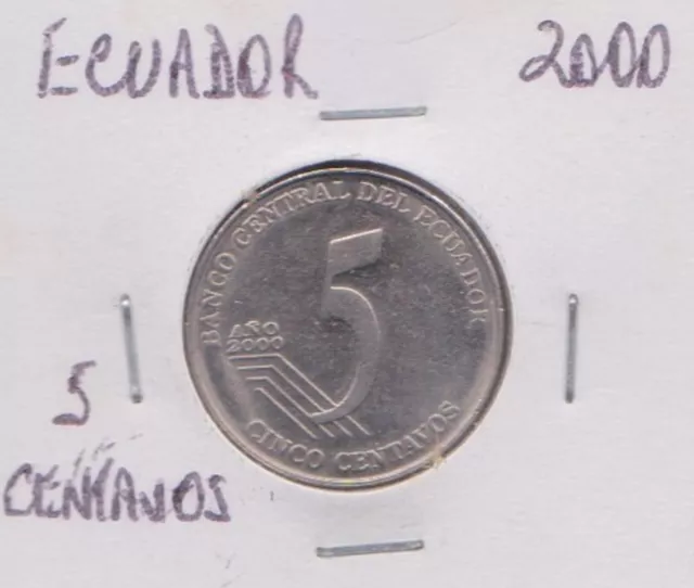 (H203-48) 2000 Ecuador 5 Centavos Coin (AW)