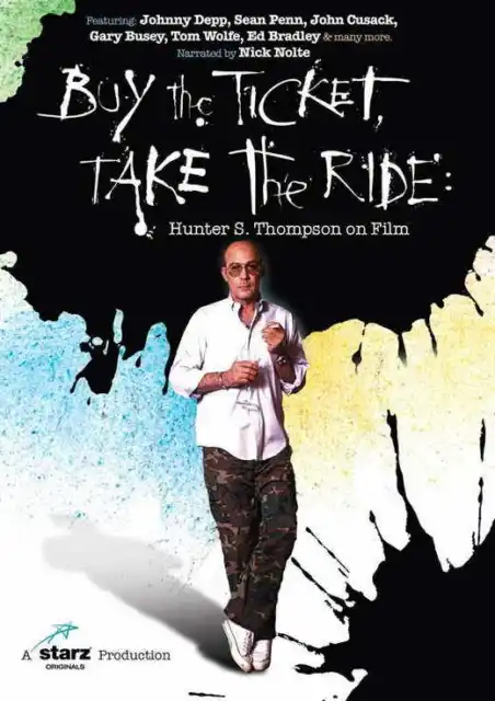 BUY THE TICKET, TAKE THE RIDE: HUNTER S. THOMPSON ON FILM Movie POSTER 27x40