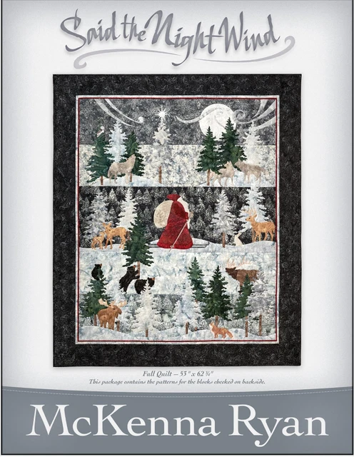 McKenna Ryan Said the Night Wind Complete Pattern Set Applique Pattern No Fabric McKenna Ryan Said the Night Wind Complete Pattern Set Applique Pattern No Fabric