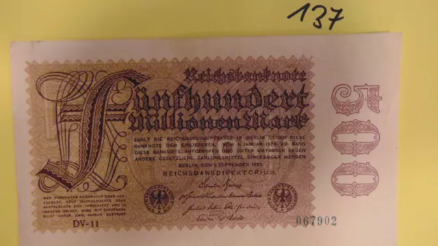 23/137) Reichsbanknote Fünfhundert Millionen Mark Berlin, 1. September 1923