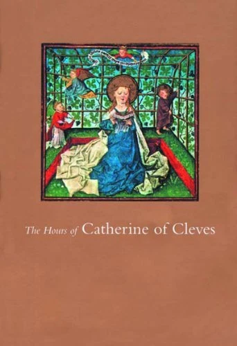 The Hours of Catherine of Cleves by John Plummer Hardback Book The Fast Free