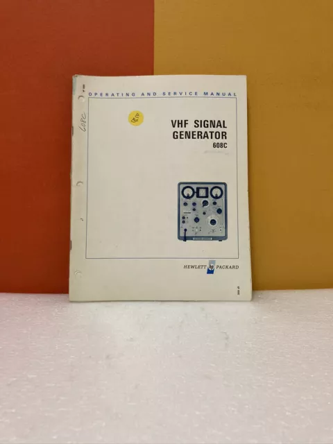 HP Model 608C VHF Signal Generator Operating & Service Manual