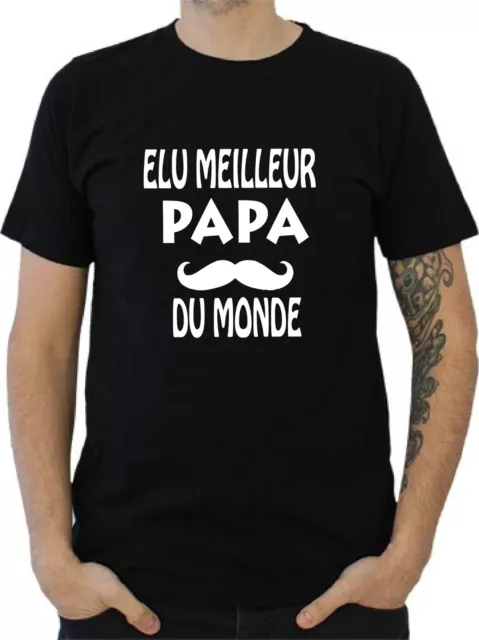 T-Shirt Homme  Elu Meilleur Papa Du Monde