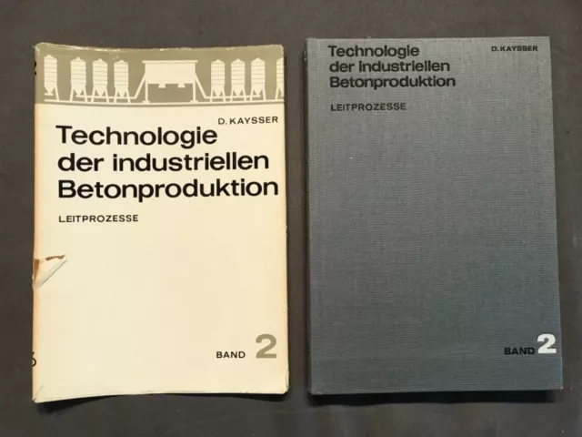 Technologie der industriellen Betonproduktion, Band 2 Leitprozesse, Bauwesen