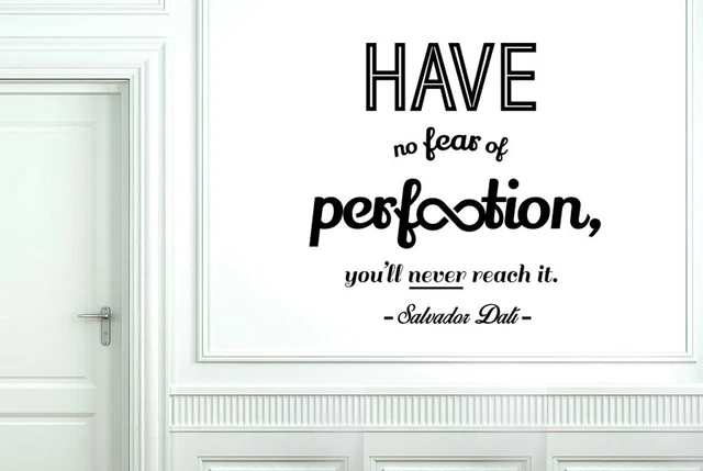 Salvador Dali No Fear Perfection Never Reach It Wall Stickers Vinyl Art Decals
