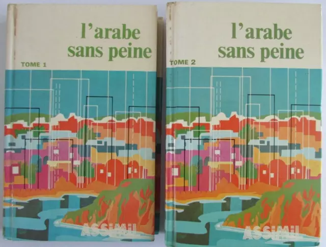 L'Arabe sans peine Tomes 1 & 2 Méthode Assimil Année 1981 Très bon état