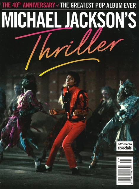 MICHAEL JACKSON'S THRILLER Magazine, 40th Anniversary Of Greatest Pop
