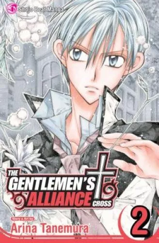 The Gentlemen's Alliance , Vol. 2 (The Gentlemen's Alliance) by Arina Tanemura