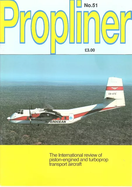 Propliner Magazin Rückausgaben 51-141 & 2020 jährliche Auswahl