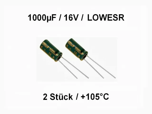 Elko - Kondens. LOWESR 1000µF (1000uF) / 16V / +105°C / ca. 8 x 17mm / 2 Stück