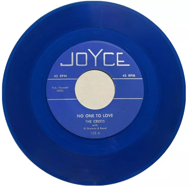 Crests 1957 DOO WOP 45 No One To Love / Wish She Was Mine BLUE WAX JOYCE REPRO M