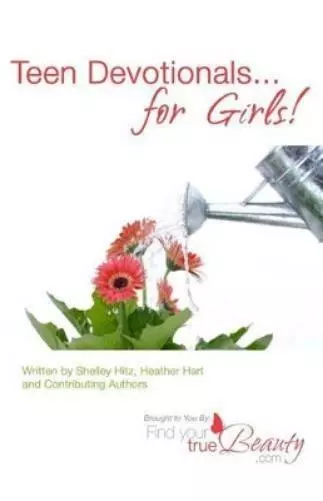 Heather Hart Shelley Hitz Teen Devotionals...For Girls! (Paperback) (US IMPORT)