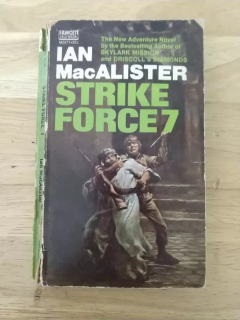 Strike Force 7 by Ian MacAlister, June 1974