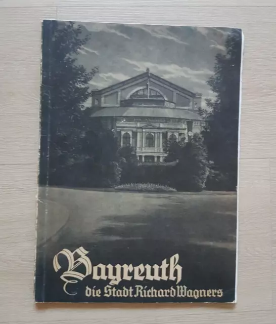 Bayreuth. die Stadt Richard Wagners 1943