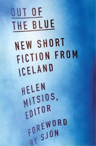 Helen Mitsios Out of the Blue (Relié)
