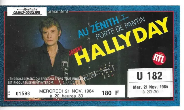 Rare / Ticket Billet De Concert - Johnny Hallyday : Live A Paris ( France ) 1984