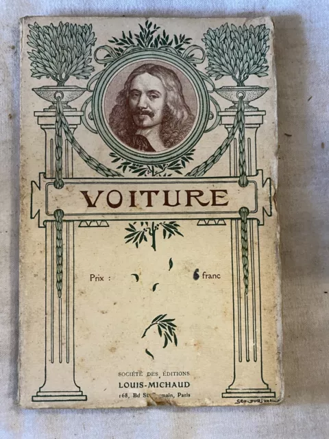 VOITURE Biographie, Bibliographie et Pages choisies PAR ALPHONSE SÉCHÉ