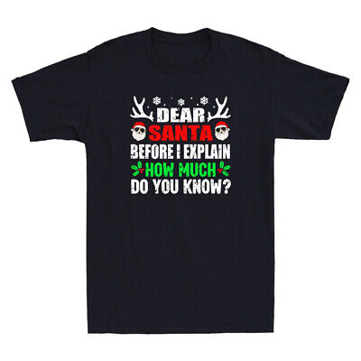 Funny Christmas Shirt Humor Dear Santa I Can Explain Quote Vintage Men's T-shirt
