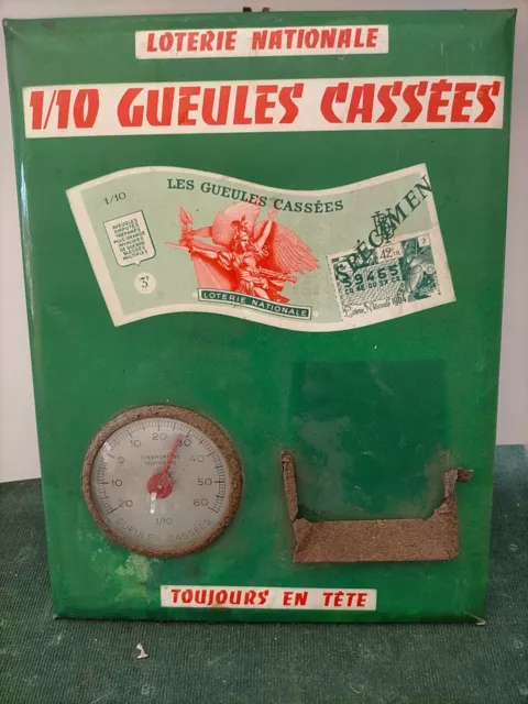 thermomètre glacoide publicitaire Loterie Nationale Gueules Cassées