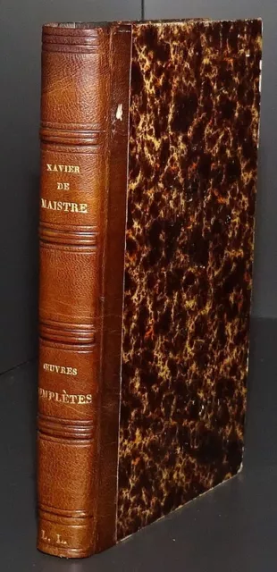 Oeuvres complètes du Comte Xavier de Maistre / 1844