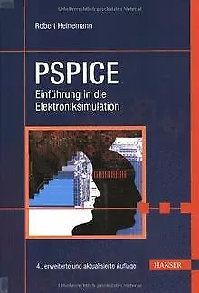 PSPICE: Einführung in die Elektroniksimulation von Heine... | Buch | Zustand gut