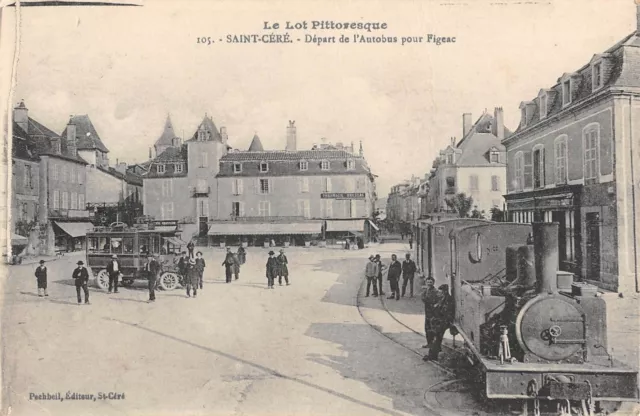 Cpa 46 Saint Cere Bus Departure For Figeac / Train