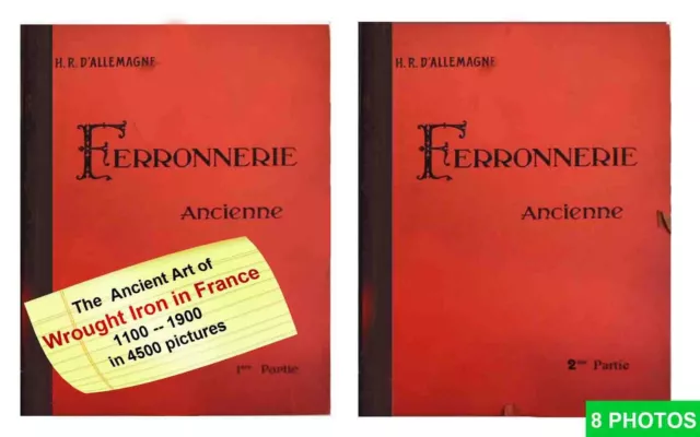 1924 Ferronnerie Ancienne 2 vol Art of French Wrought Iron 4500 pict. 1100-1910