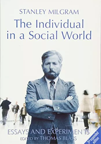 The Individual in a Social World: Essays and Experiments-Stanley