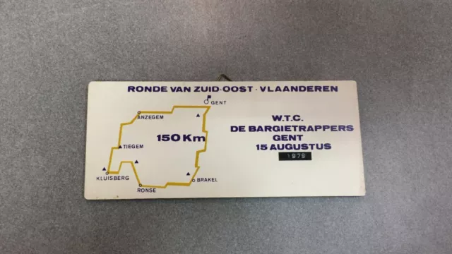 Plaque Bois Velo Ronde Van Zuid Oost Vlaanderen W.t.c De Bargietrappers Gent 79