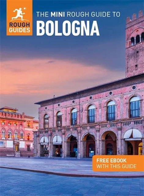 The Mini Rough Guide to Bologna (Travel Guide with Free eBook) by Rough Guides (