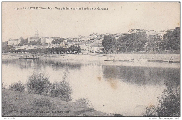 33 LA REOLE - vue generale sur les bords de la garonne
