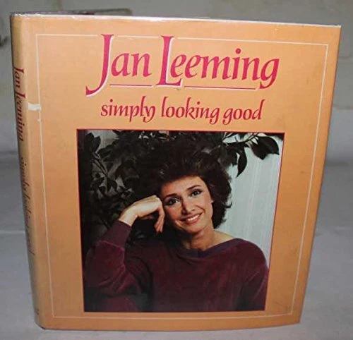 Simply Looking Good by Leeming, Jan Hardback Book The Cheap Fast Free Post
