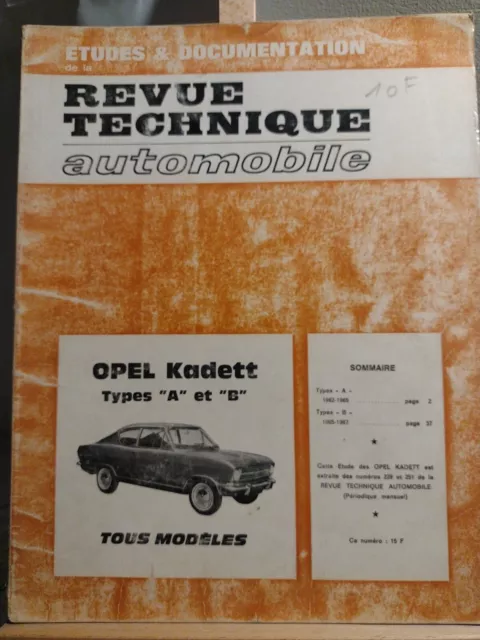 REVUE TECHNIQUE AUTOMOBILE RTA OPEL KADETT A Et B Tous Modèles Extraits 238 251