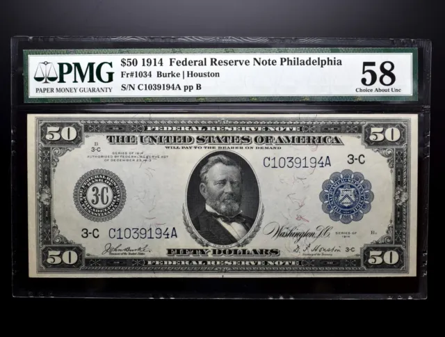 1914 $50 Federal Reserve Note ✪ Pmg Au-58 ✪ Philadelphia Fr-1034 Frn ◢Trusted◣