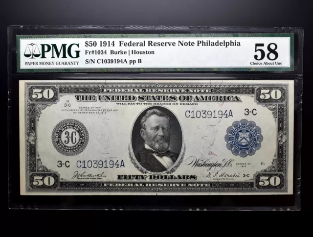 1914 $50 Federal Reserve Note ✪ Pmg Au-58 ✪ Philadelphia Fr-1034 Frn ◢Trusted◣ 1914 $50 Federal Reserve Note ✪ Pmg Au-58 ✪ Philadelphia Fr-1034 Frn ◢Trusted◣